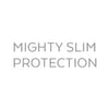 Mighty Slim Protection